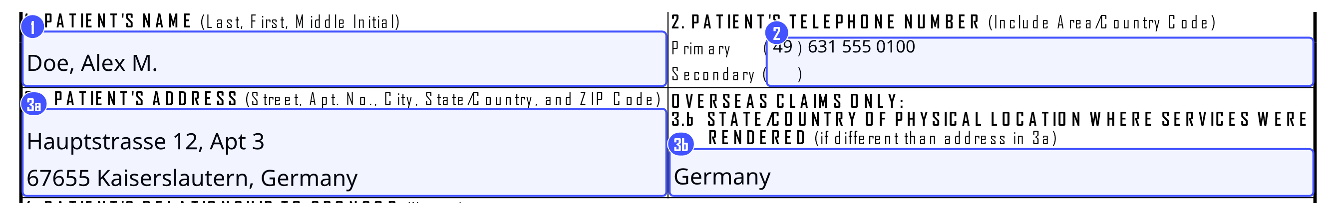 Blocks 1 to 3 of the DD Form 2642 filled in: the patient’s name, telephone numbers, address and where the care was given